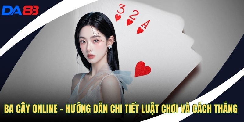 Ba cây online