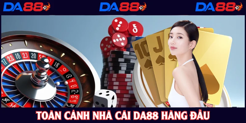 DA88 chất lượng cho người cá cược